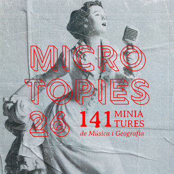Microtopies 2026: 141 miniatures de música i geografia, con ARIA da Capo di Sergio Maltagliati