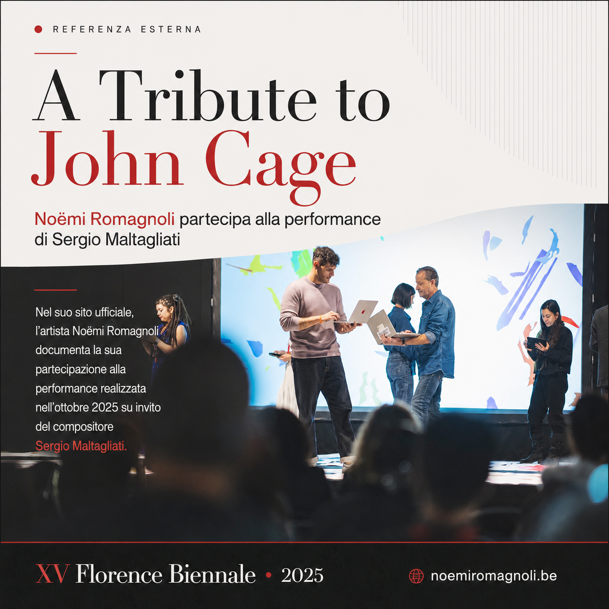 Noëmi Romagnoli participation reference for Sergio Maltagliati, A Tribute to John Cage, XV Florence Biennale 2025